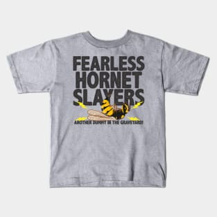 Fearless Hornet Slayers Kids T-Shirt